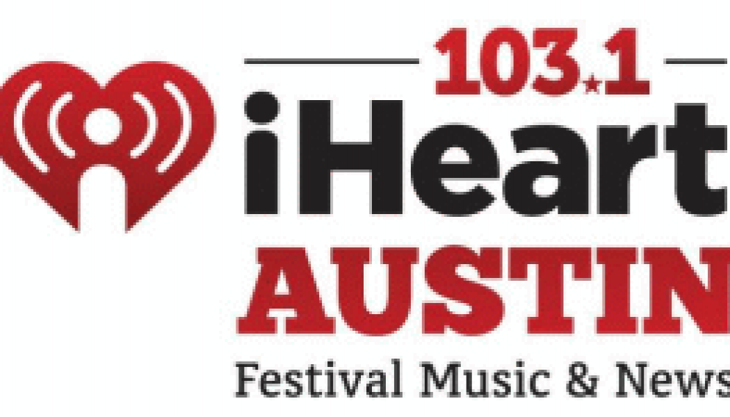 103.1 IHeartRadio IHeart Austin SXSW South By Southwest